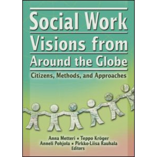 Social Work Visions from Around the Globe Social Work Visions from Around the Globe