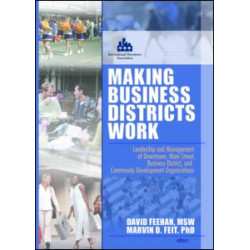 Making Business Districts Work Making Business Districts Work