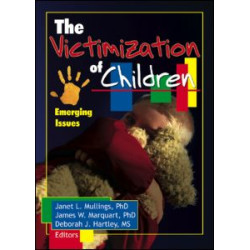 The Victimization of Children The Victimization of Children