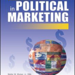 Current Issues in Political Marketing Current Issues in Political Marketing