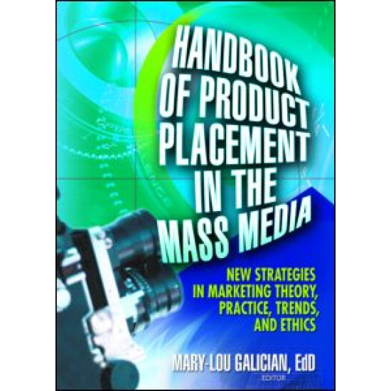 Handbook of Product Placement in the Mass Media Handbook of Product Placement in the Mass Media