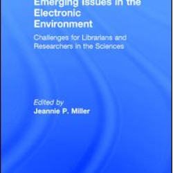 Emerging Issues in the Electronic Environment