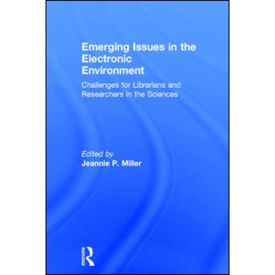 Emerging Issues in the Electronic Environment