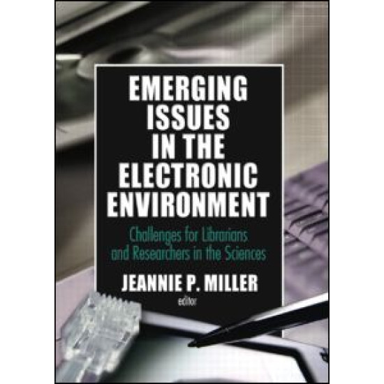 Emerging Issues in the Electronic Environment