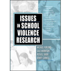 Issues in School Violence Research