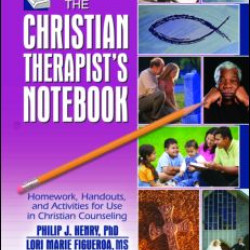 The Christian Therapist's Notebook The Christian Therapist's Notebook