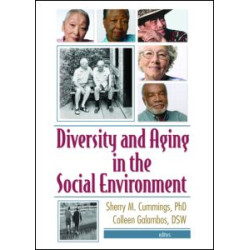 Diversity and Aging in the Social Environment