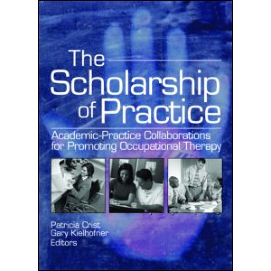 The Scholarship of Practice The Scholarship of Practice
