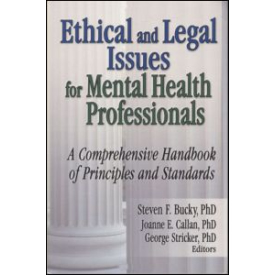 Ethical and Legal Issues for Mental Health Professionals