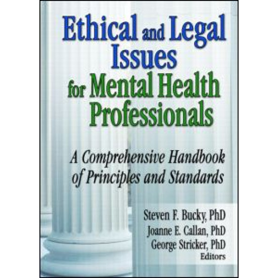 Ethical and Legal Issues for Mental Health Professionals