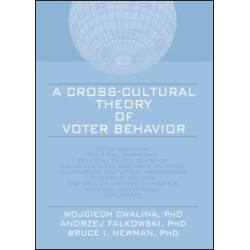 A Cross-Cultural Theory of Voter Behavior