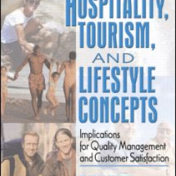 Hospitality, Tourism, and Lifestyle Concepts Hospitality, Tourism, and Lifestyle Concepts