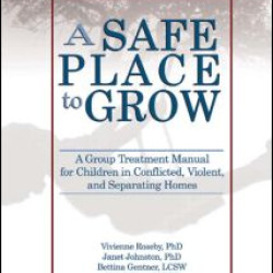 A Safe Place to Grow A Safe Place to Grow