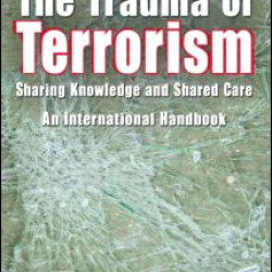 The Trauma of Terrorism The Trauma of Terrorism