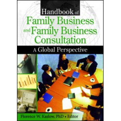 Handbook of Family Business and Family Business Consultation