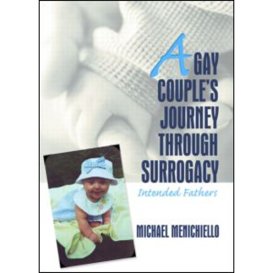 A Gay Couple's Journey Through Surrogacy A Gay Couple's Journey Through Surrogacy