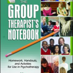 The Group Therapist's Notebook The Group Therapist's Notebook