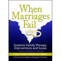 When Marriages Fail When Marriages Fail