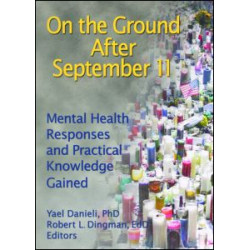 On the Ground After September 11 On the Ground After September 11