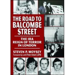 The Road to Balcombe Street The Road to Balcombe Street