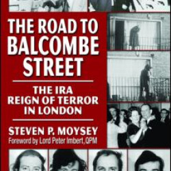 The Road to Balcombe Street The Road to Balcombe Street