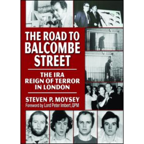 The Road to Balcombe Street The Road to Balcombe Street