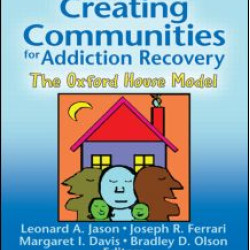 Creating Communities for Addiction Recovery