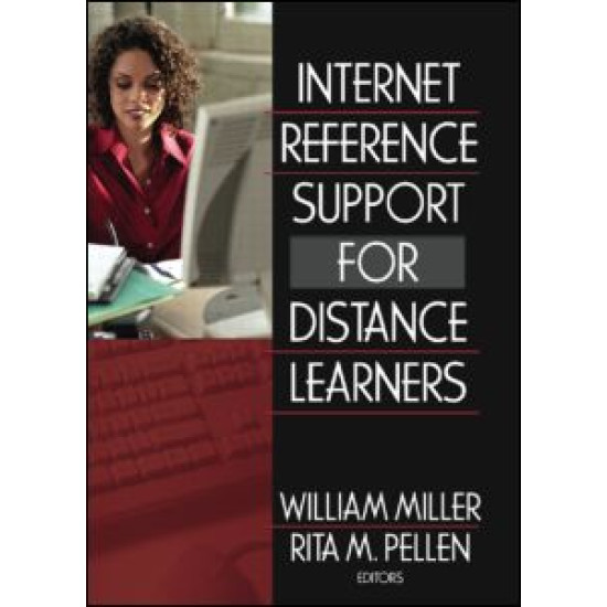 Internet Reference Support for Distance Learners Internet Reference Support for Distance Learners