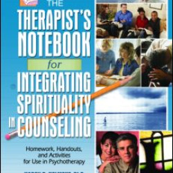 The Therapist's Notebook for Integrating Spirituality in Counseling I