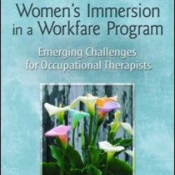 Women's Immersion in a Workfare Program