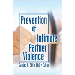 Prevention of Intimate Partner Violence Prevention of Intimate Partner Violence