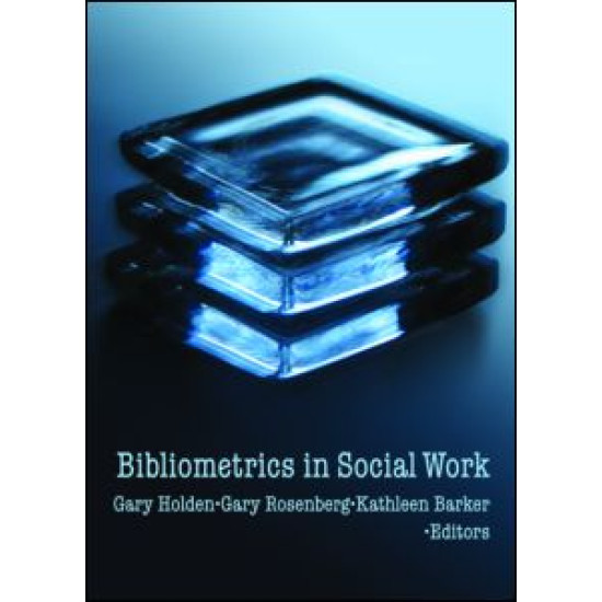 Bibliometrics in Social Work Bibliometrics in Social Work