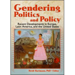 Gendering Politics and Policy