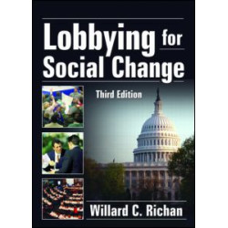 Lobbying for Social Change Lobbying for Social Change