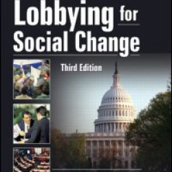 Lobbying for Social Change Lobbying for Social Change