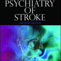 The Psychiatry of Stroke