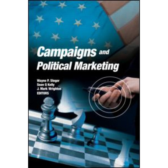 Campaigns and Political Marketing Campaigns and Political Marketing