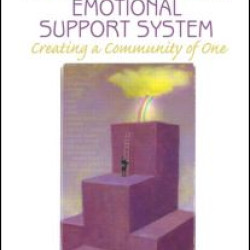 Becoming Your Own Emotional Support System Becoming Your Own Emotional Support System