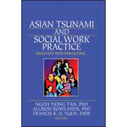 Asian Tsunami and Social Work Practice Asian Tsunami and Social Work Practice