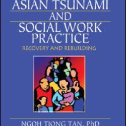 Asian Tsunami and Social Work Practice Asian Tsunami and Social Work Practice