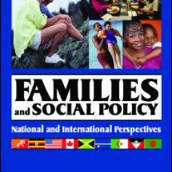 Families and Social Policy Families and Social Policy