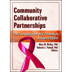 Community Collaborative Partnerships Community Collaborative Partnerships