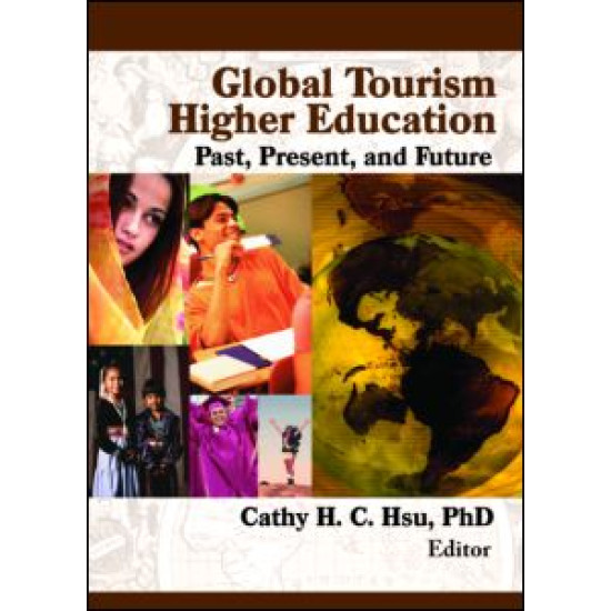 Global Tourism Higher Education Global Tourism Higher Education