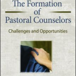 The Formation of Pastoral Counselors