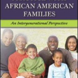 Social Work Practice with African American Families Social Work Practice with African American Families