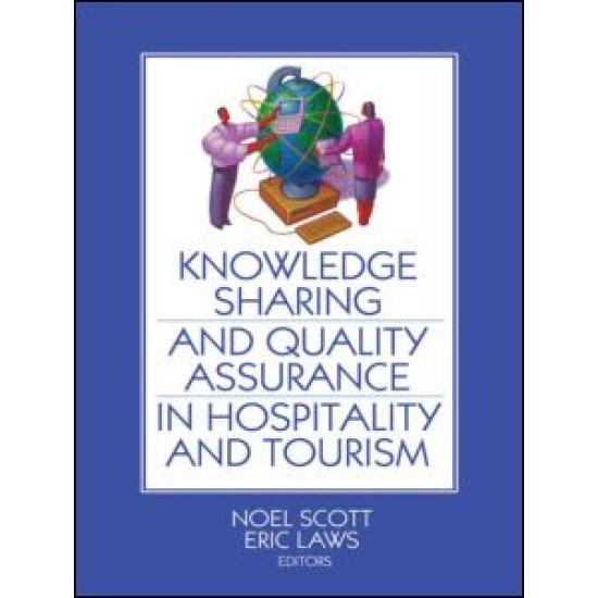 Knowledge Sharing and Quality Assurance in Hospitality and Tourism