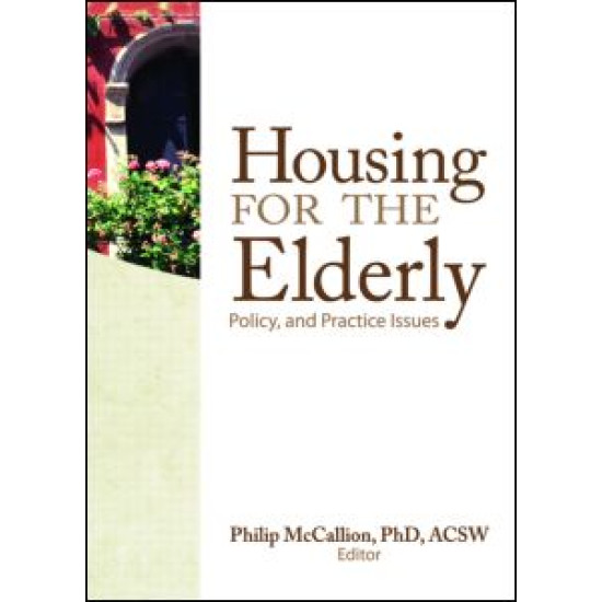 Housing for the Elderly Housing for the Elderly