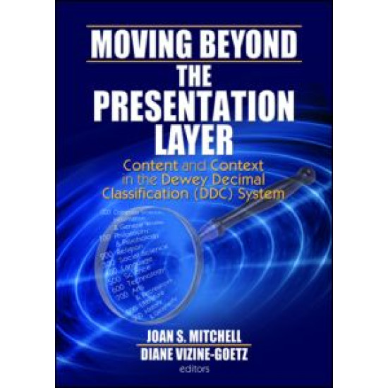 Moving Beyond the Presentation Layer Moving Beyond the Presentation Layer