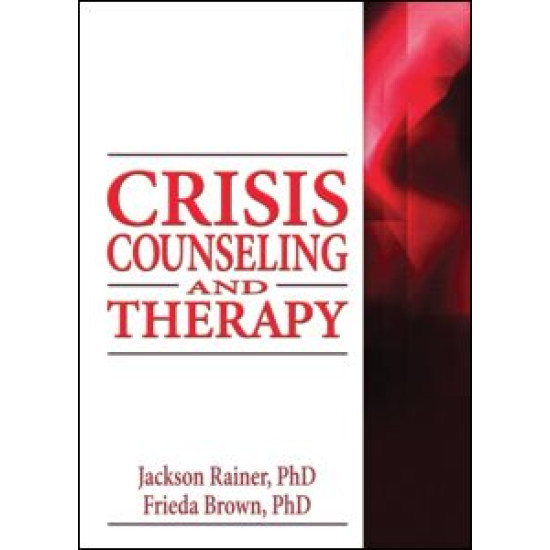 Crisis Counseling and Therapy Crisis Counseling and Therapy