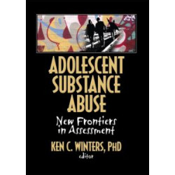 Adolescent Substance Abuse Adolescent Substance Abuse